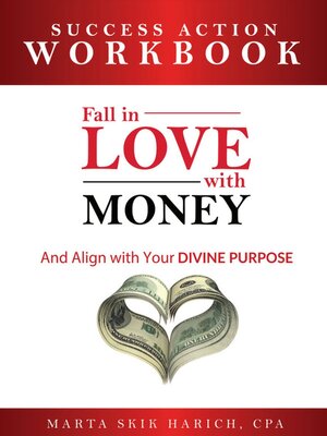 cover image of Success Action Workbook: Fall in Love With Money